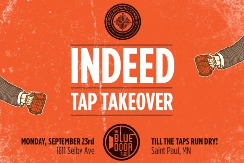 Indeed Invades The Blue Door St Paul Indeed Brewing Company